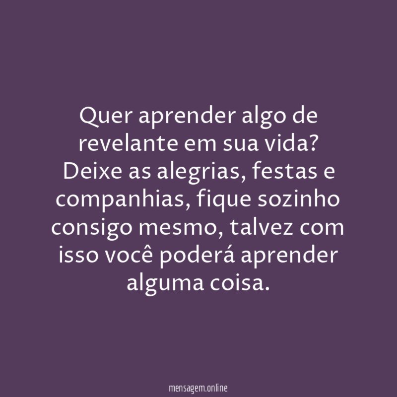 Quer aprender algo de revelante em sua vida