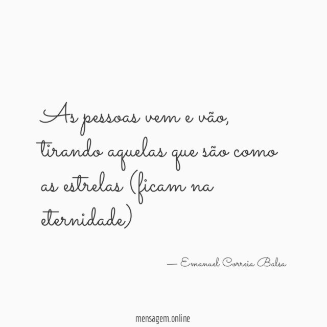 As pessoas vem e vão