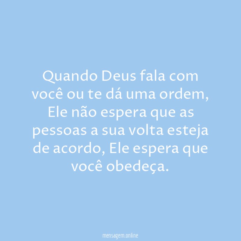Quando Deus fala com você ou te dá uma ordem