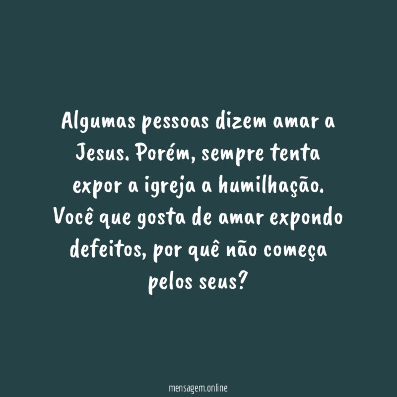 Algumas pessoas dizem amar a Jesus