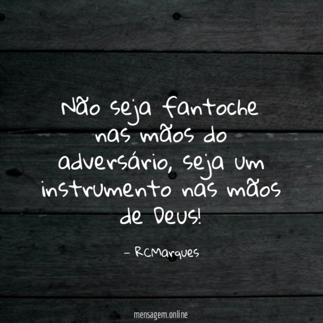 Não seja fantoche nas mãos do adversário