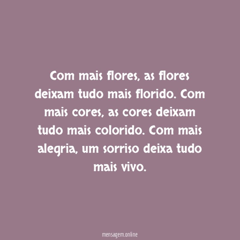 Com mais flores