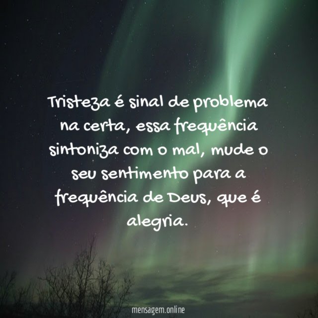 Tristeza é sinal de problema na certa