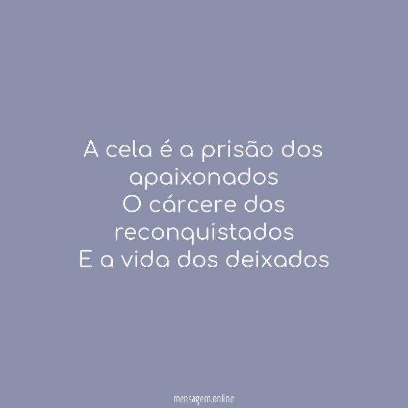 A cela é a prisão dos apaixonados O cárcere