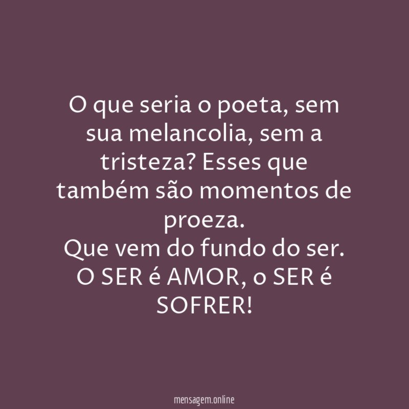 O que seria o poeta