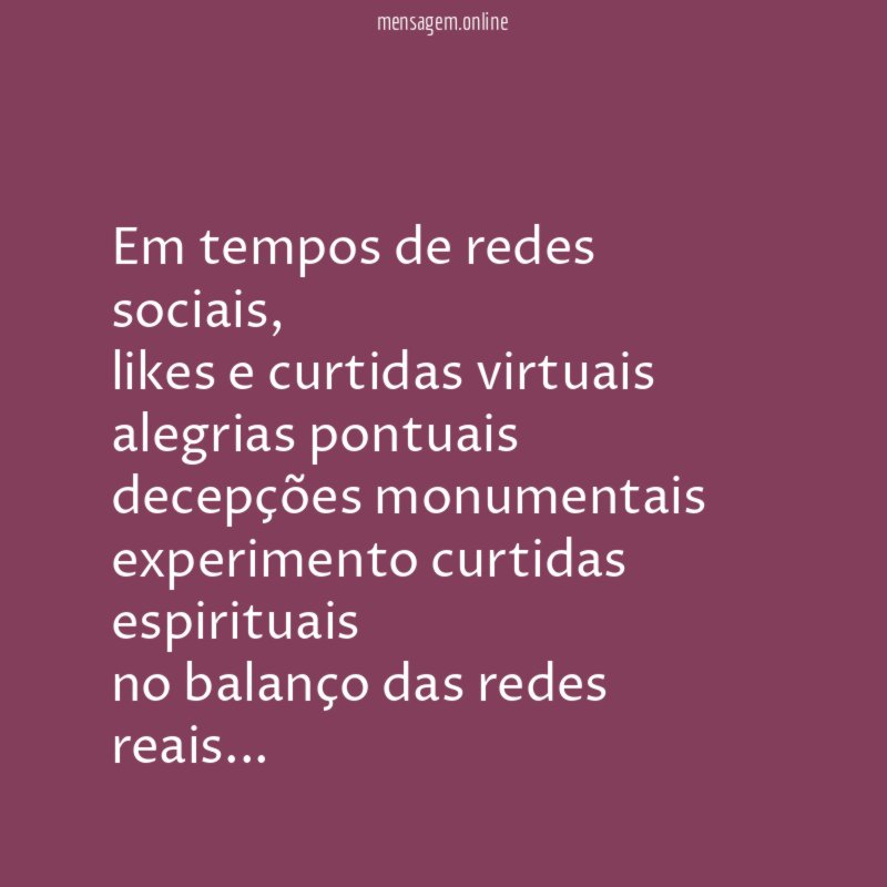 Em tempos de redes sociais