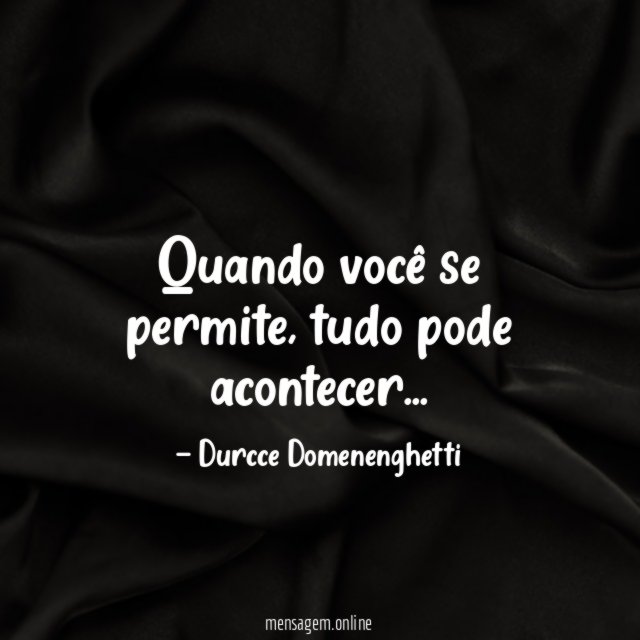 Quando você se permite
