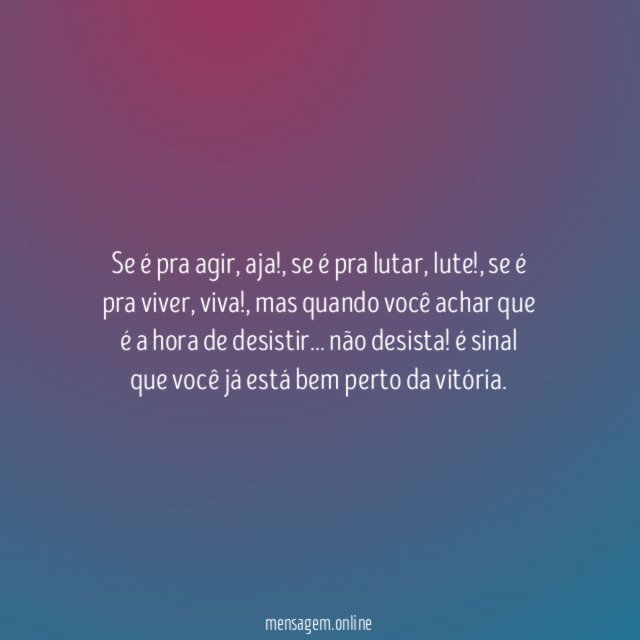 Se é pra agir