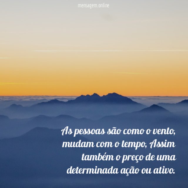 As pessoas são como o vento