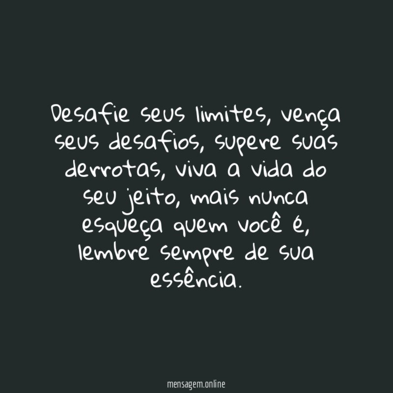 Desafie seus limites