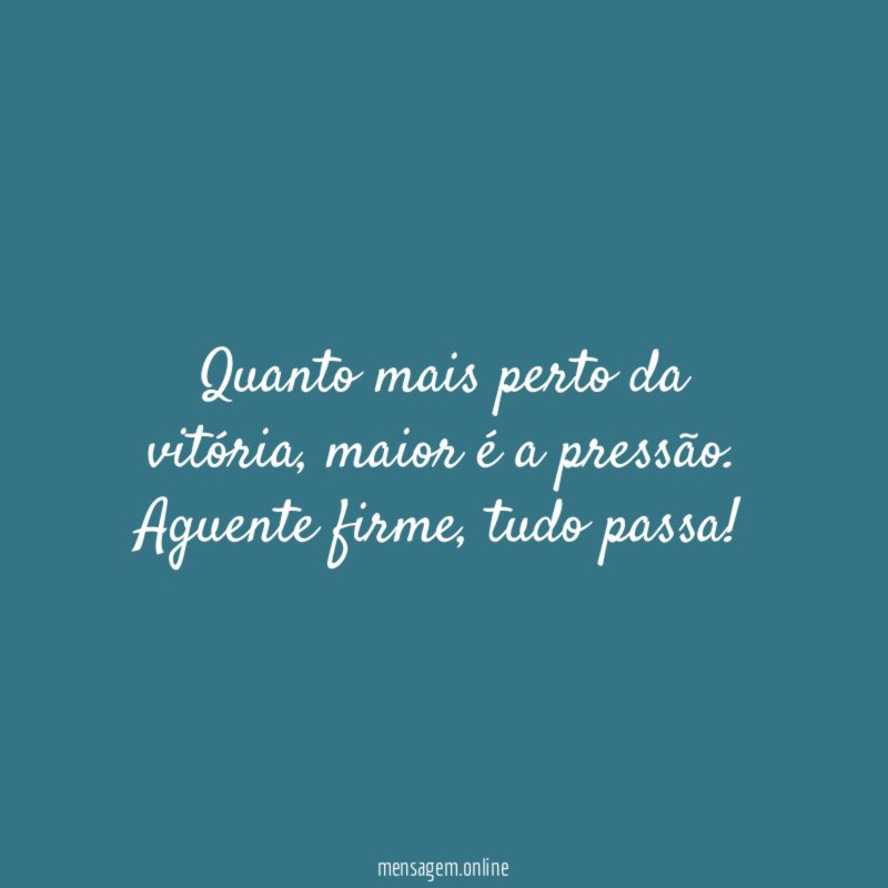 Quanto mais perto da vitória