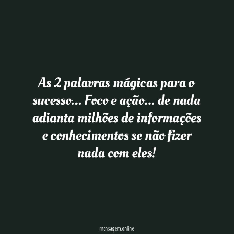 As 2 palavras mágicas para o sucesso