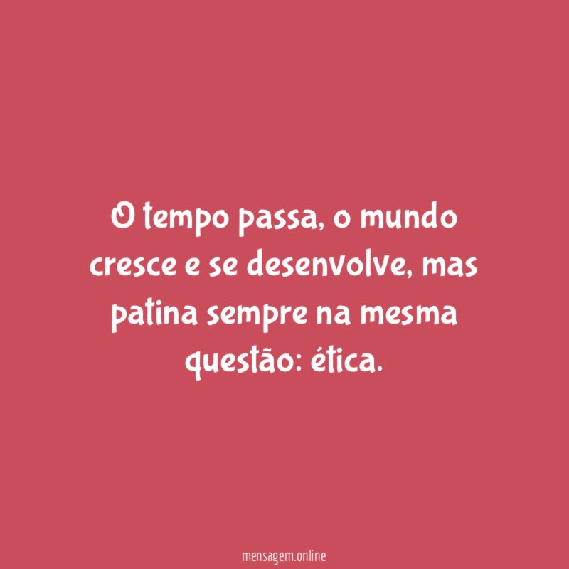 O tempo passa