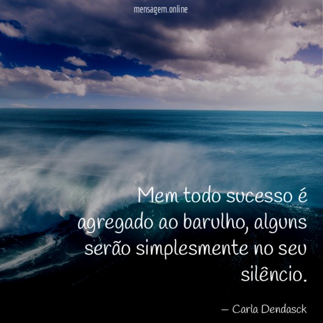 Mem todo sucesso é agregado ao barulho