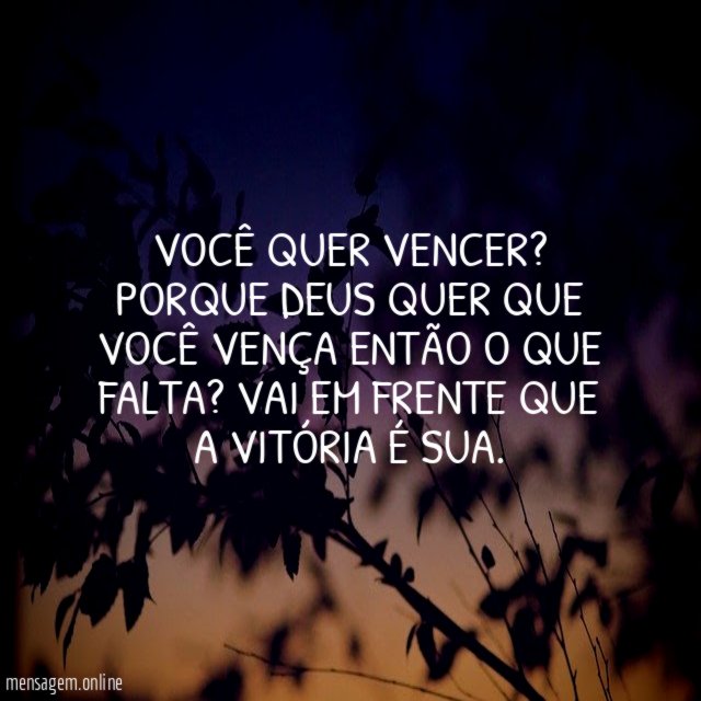 VOCÊ QUER VENCER