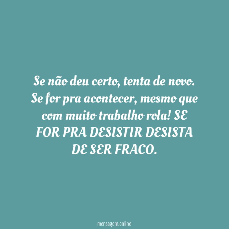 Se não deu certo