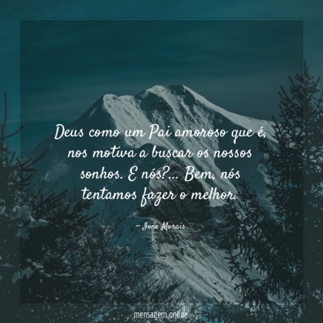 Deus como um Pai amoroso que é