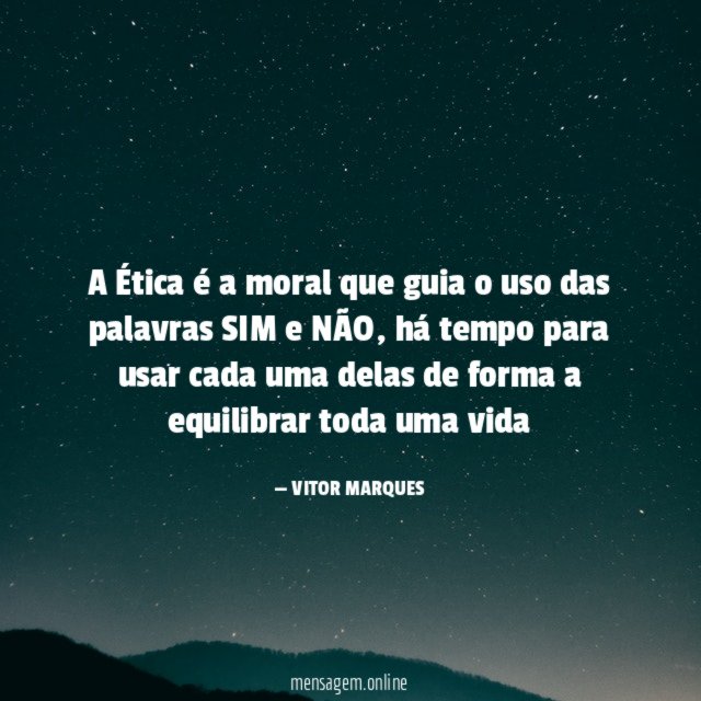 A Ética é a moral que guia