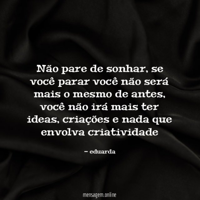 Não pare de sonhar