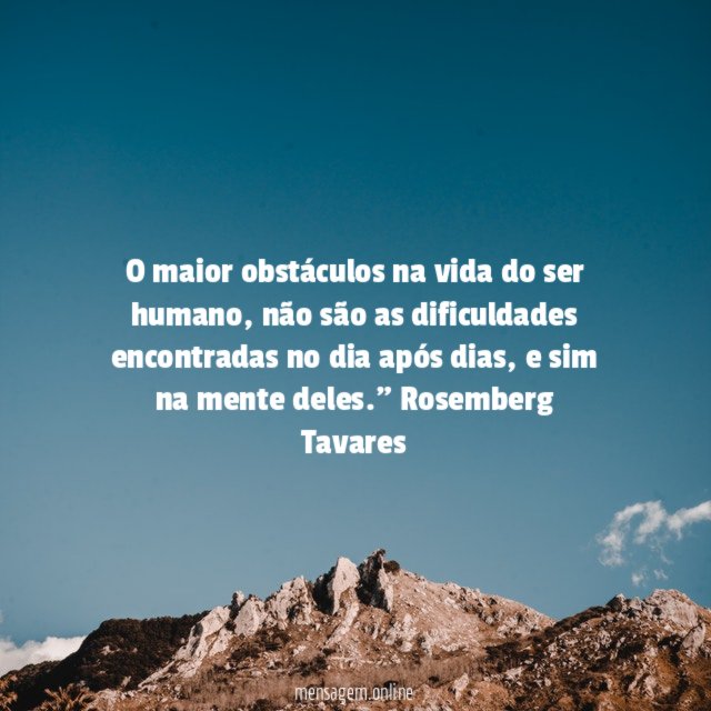 O maior obstáculos na vida do ser humano