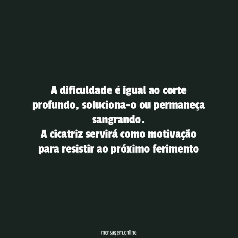 A dificuldade é igual ao corte profundo