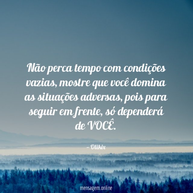 Não perca tempo com condições vazias