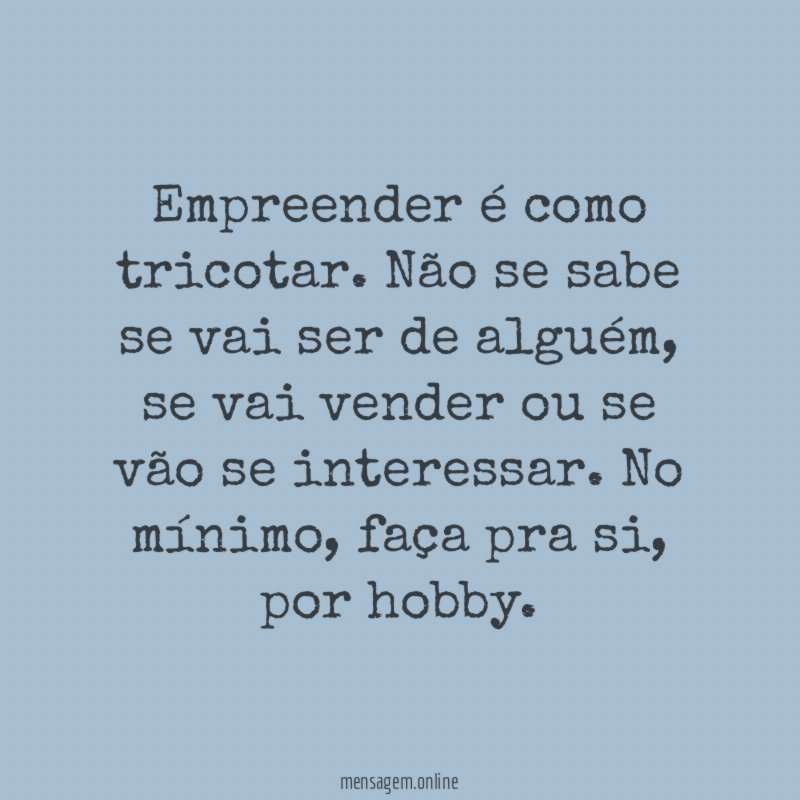Empreender é como tricotar
