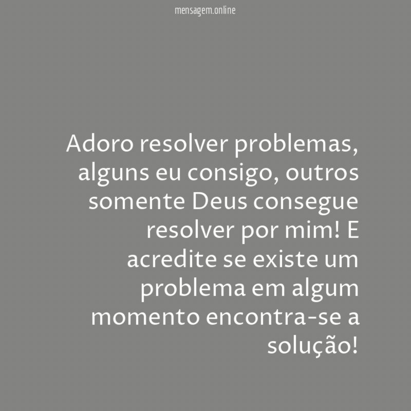 Adoro resolver problemas