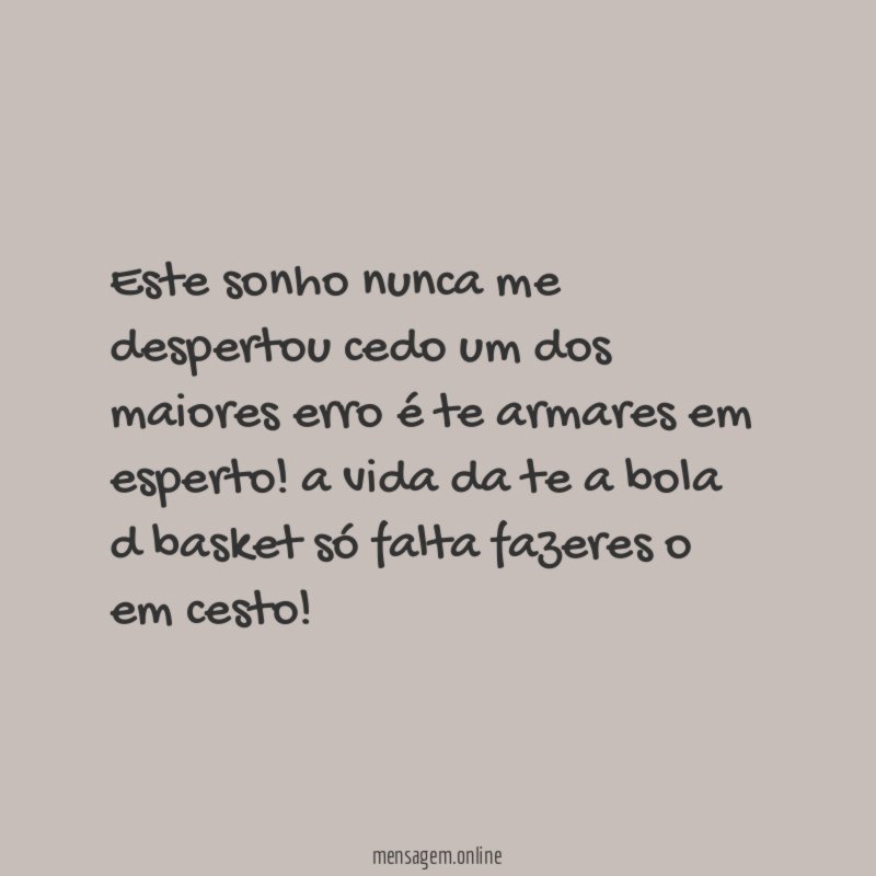 Este sonho nunca me despertou cedo um dos