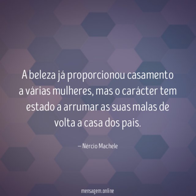 A beleza já proporcionou casamento a várias mulheres
