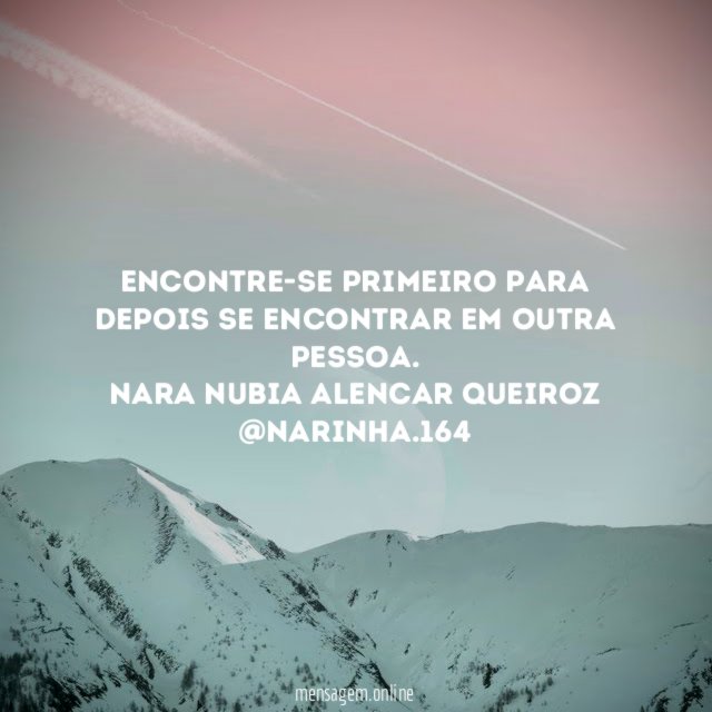 Encontre-se primeiro para depois se encontrar em outra pessoa