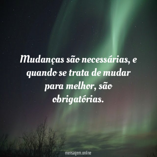 Mudanças são necessárias