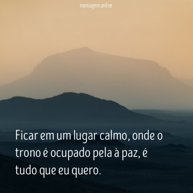 Ficar em um lugar calmo