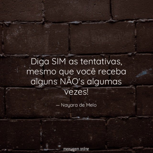 Diga SIM as tentativas