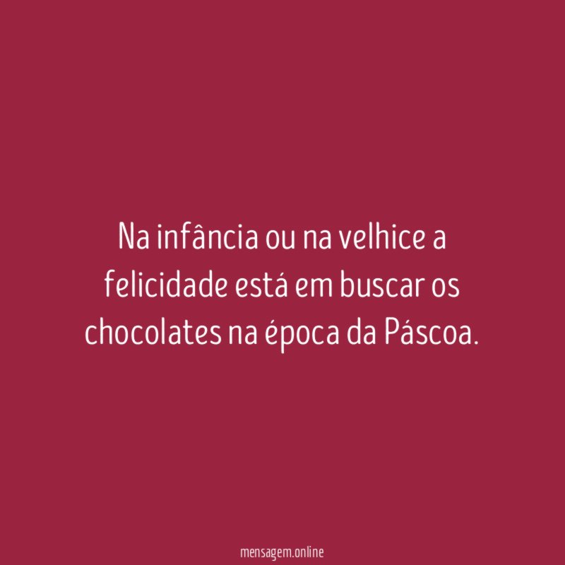 Na infância ou na velhice a felicidade está