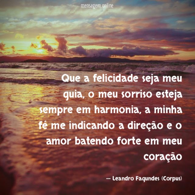 Que a felicidade seja meu guia