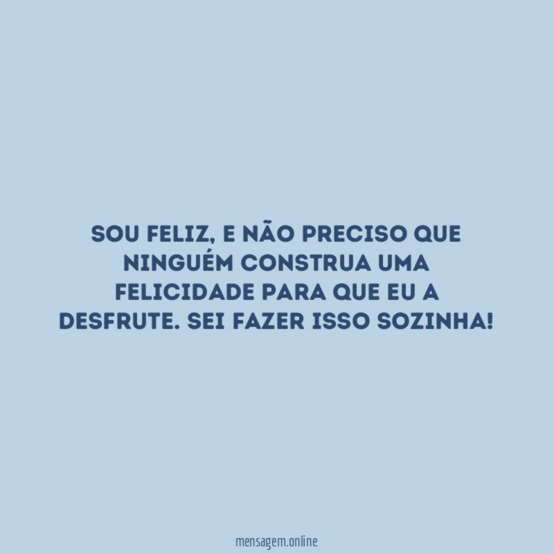 Sou feliz