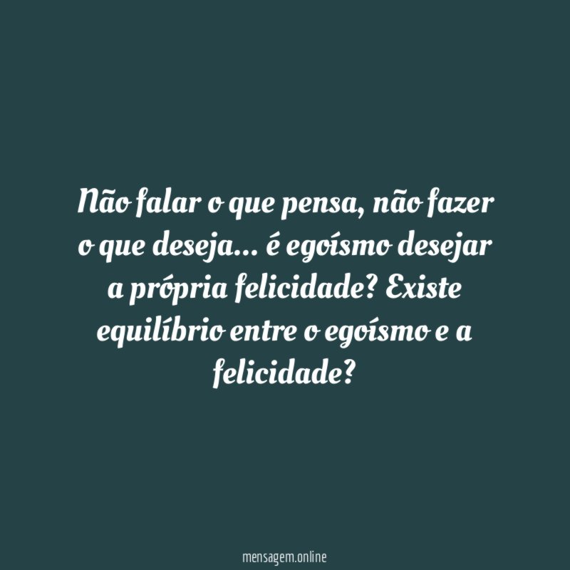 Não falar o que pensa