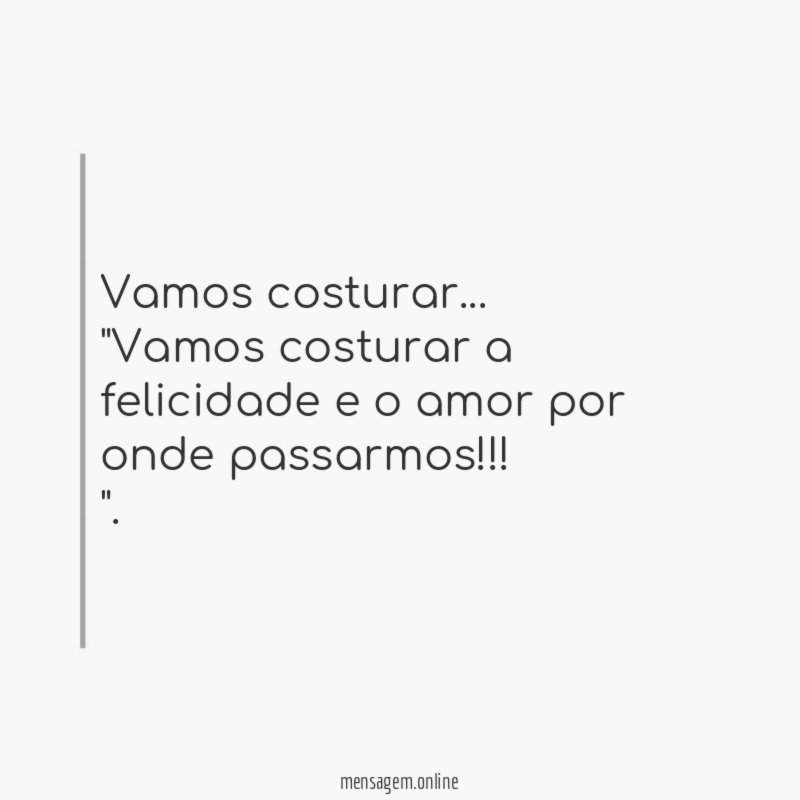Vamos costurar…