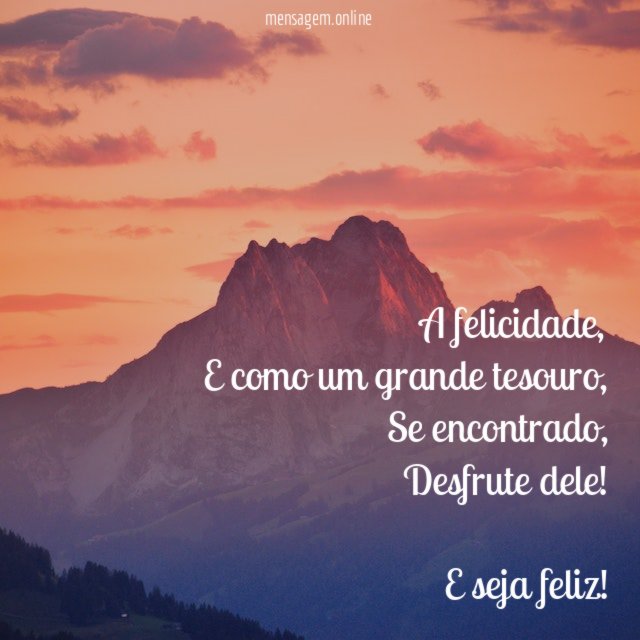 A felicidade