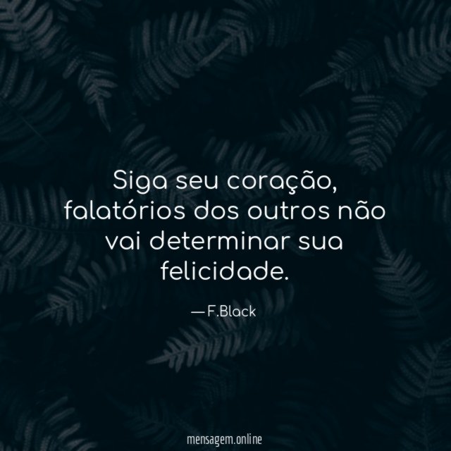 Siga seu coração