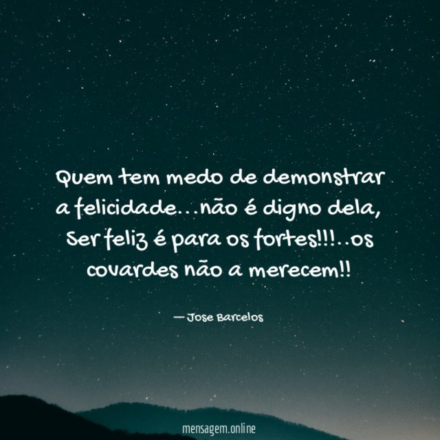 Quem tem medo de demonstrar a felicidade