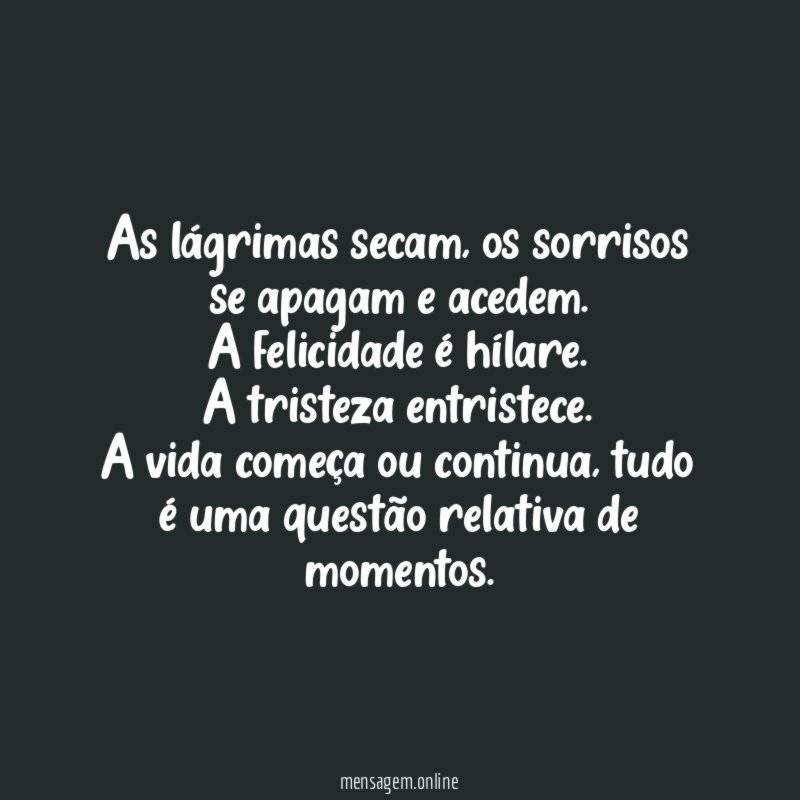 As lágrimas secam