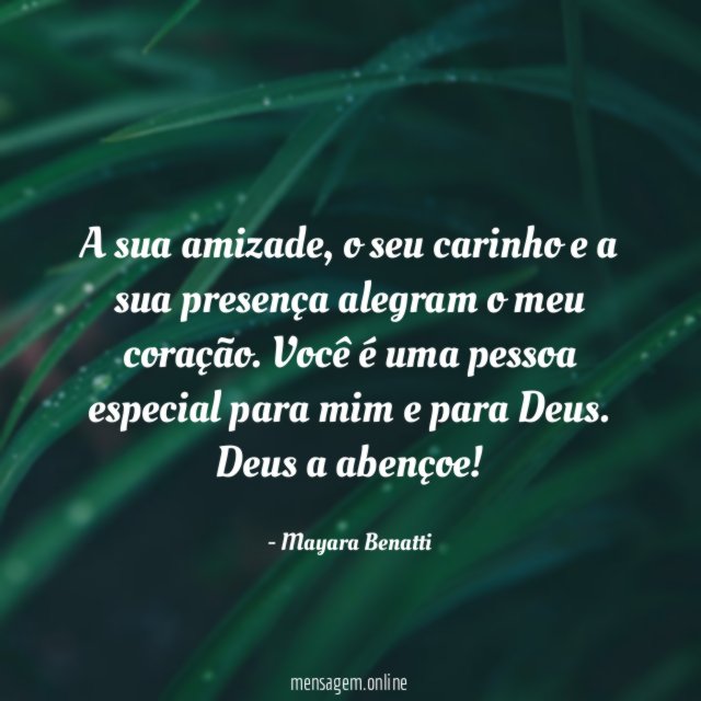 A sua amizade