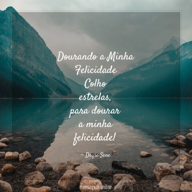 Dourando a Minha Felicidade