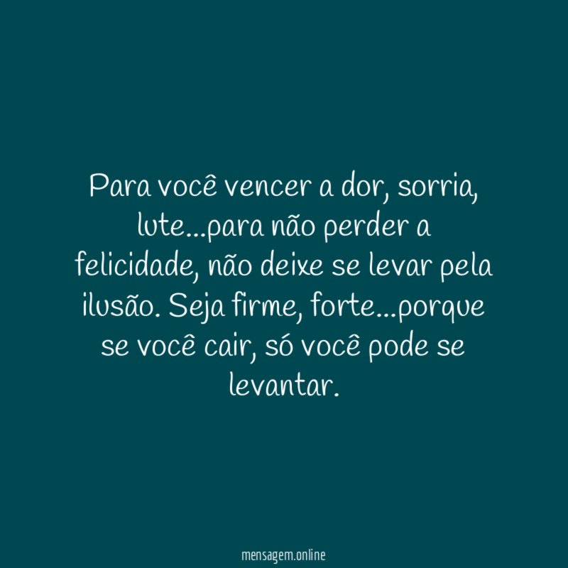 Para você vencer a dor