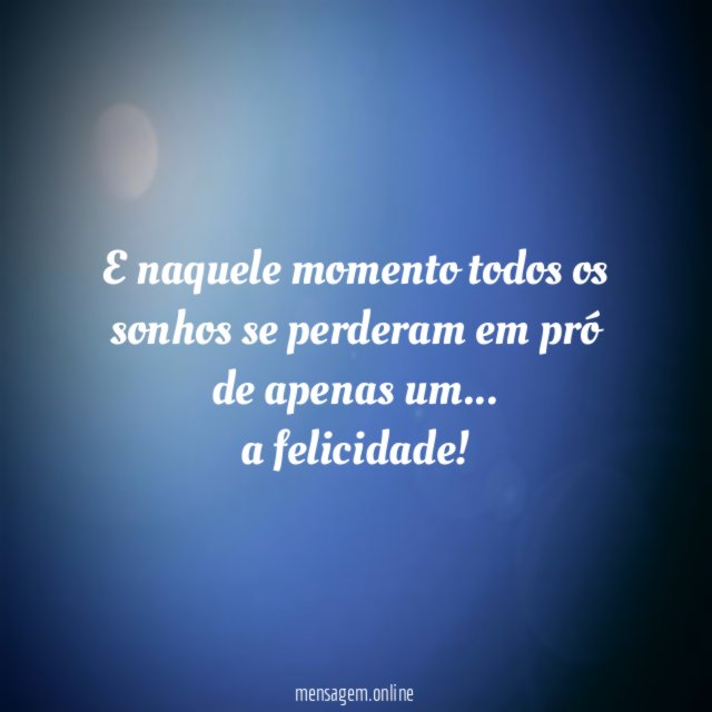 E naquele momento todos os sonhos se perderam