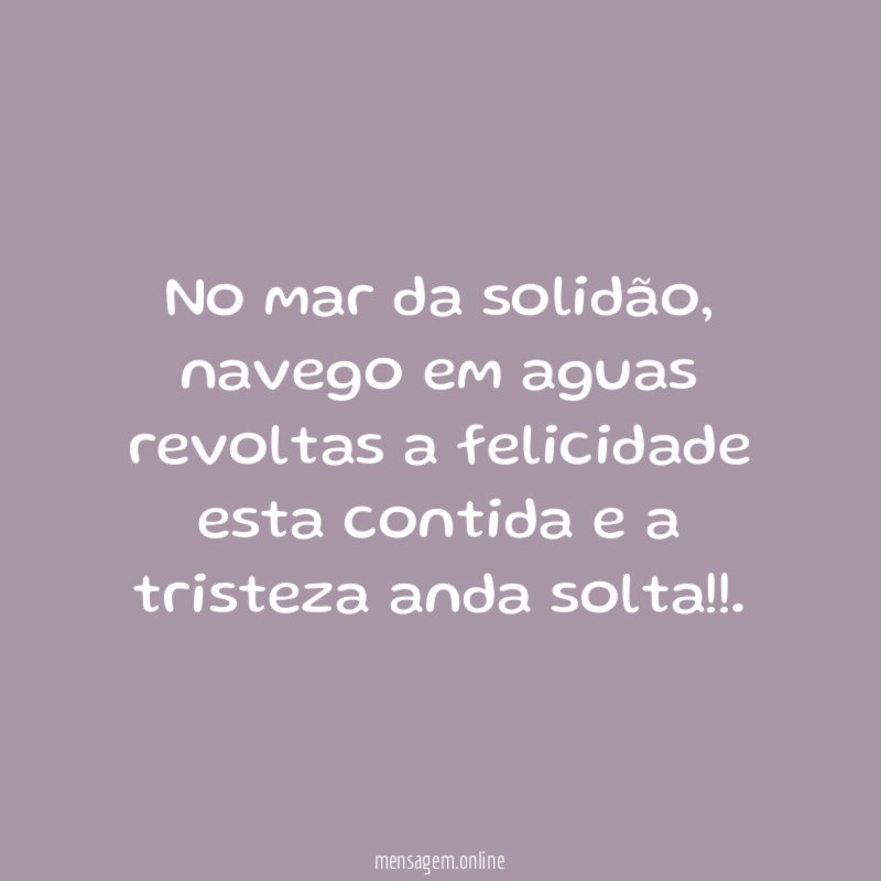 No mar da solidão
