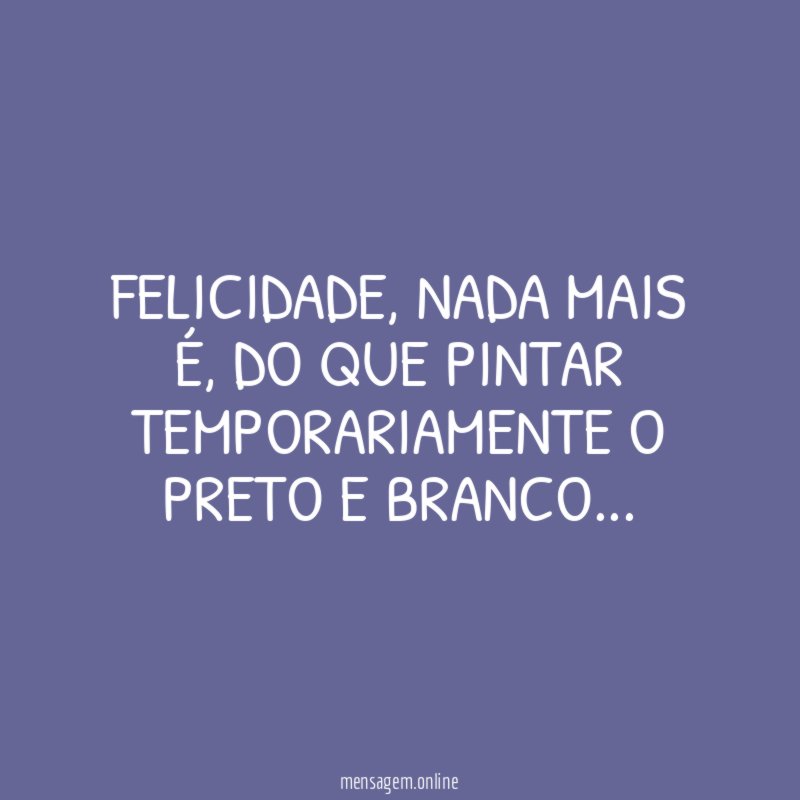 Felicidade