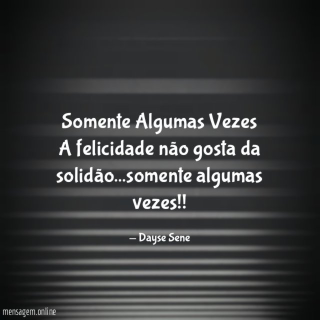 Somente Algumas Vezes